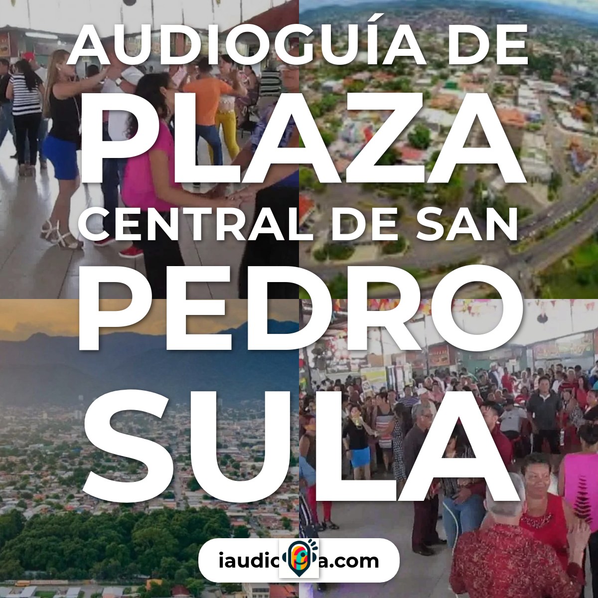 Plaza Central de San Pedro Sula