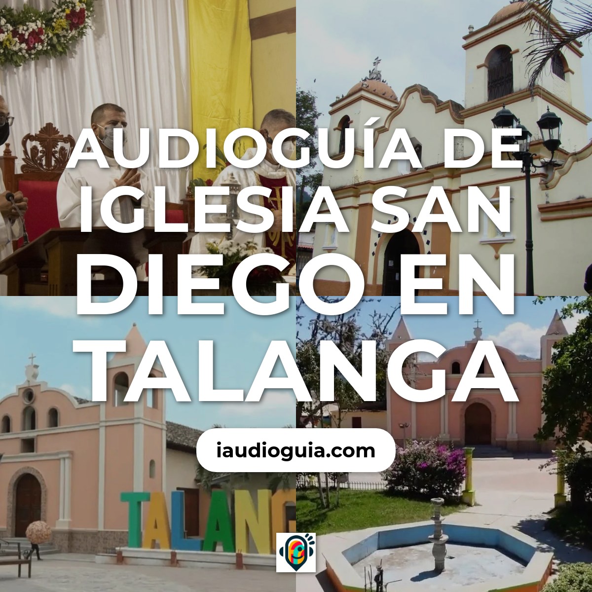 Audioguía de Iglesia San Diego