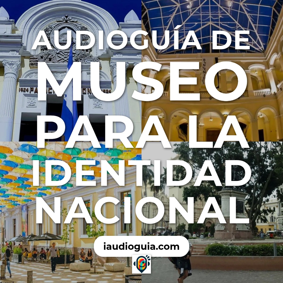 Audioguía de Tegucigalpa