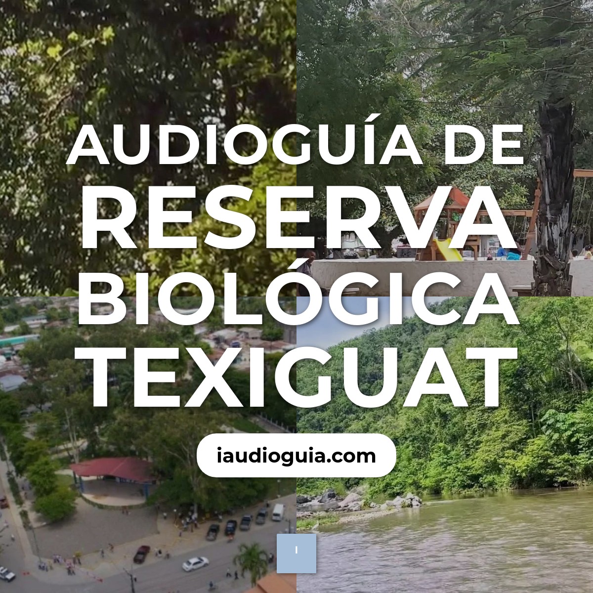 Audioguía de Reserva Biologica Texiguat
