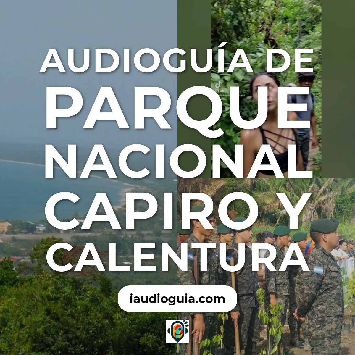 Audioguía de Parque Nacional Capiro Calentura
