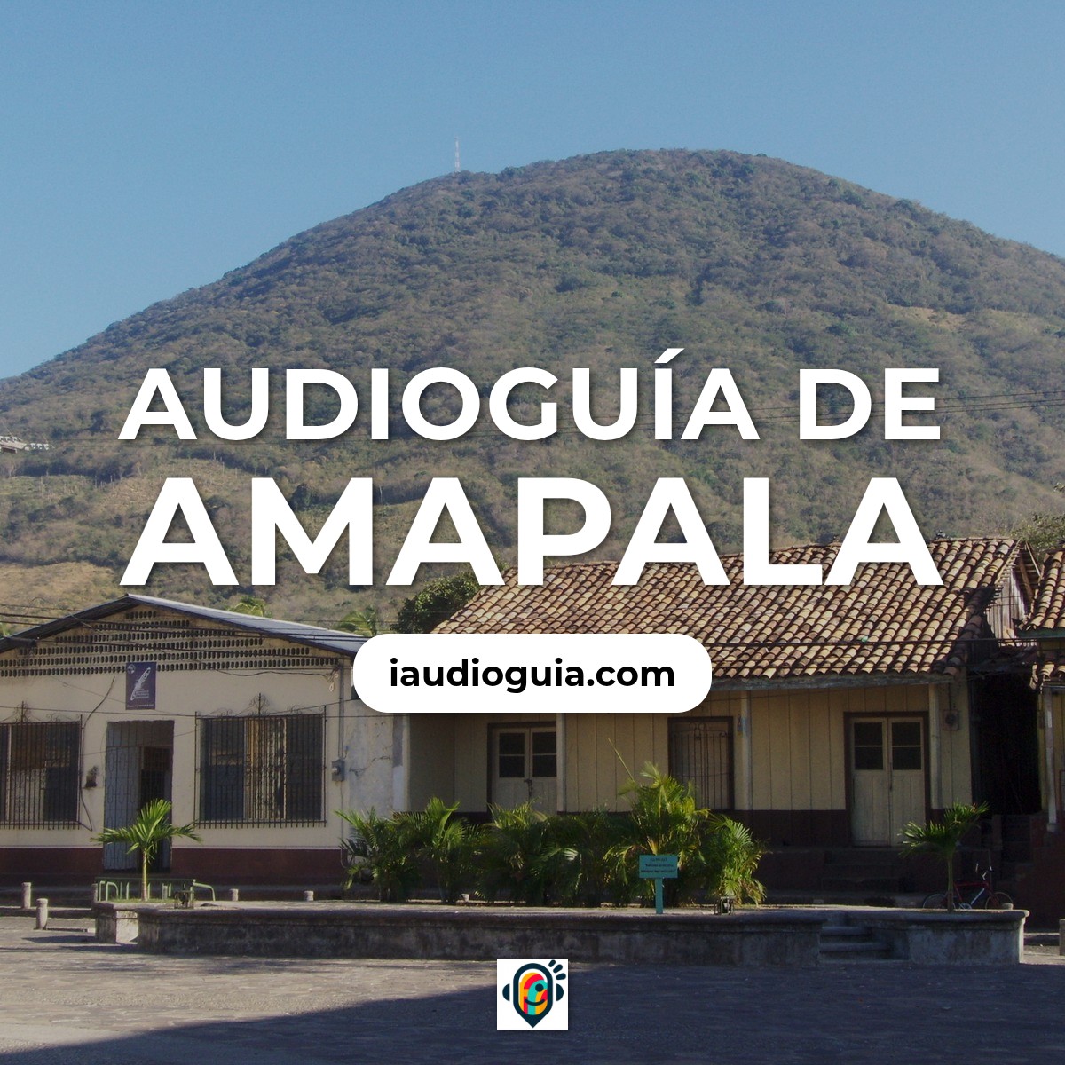 Audioguía de Amapala