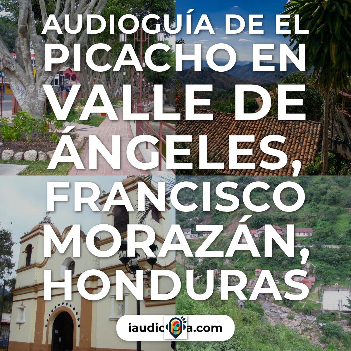 El Picacho en Valle de Ángeles, Francisco Morazán, Honduras