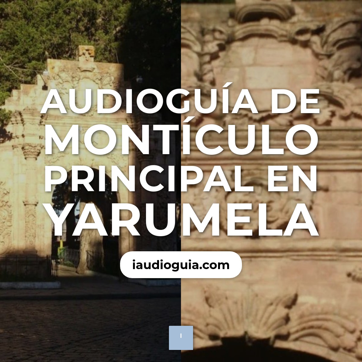 Audioguía de Monticulo Principal