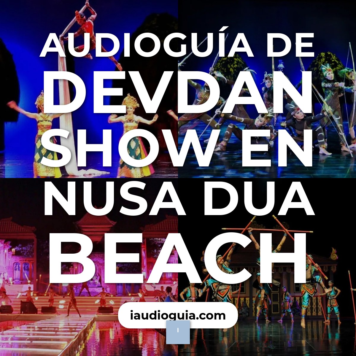 Audioguía de Devdan Show