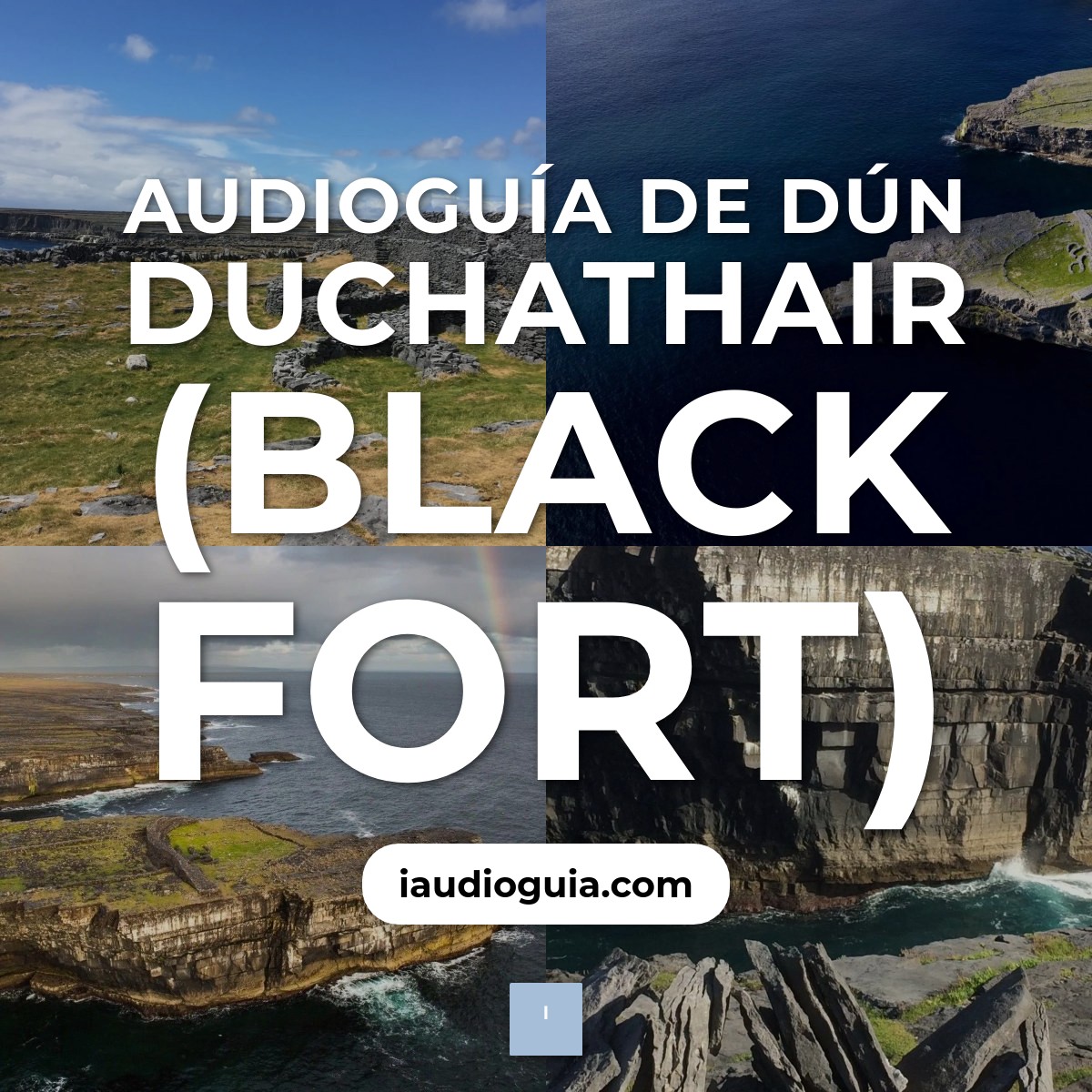 Audioguía de Dun Duchathair Black Fort