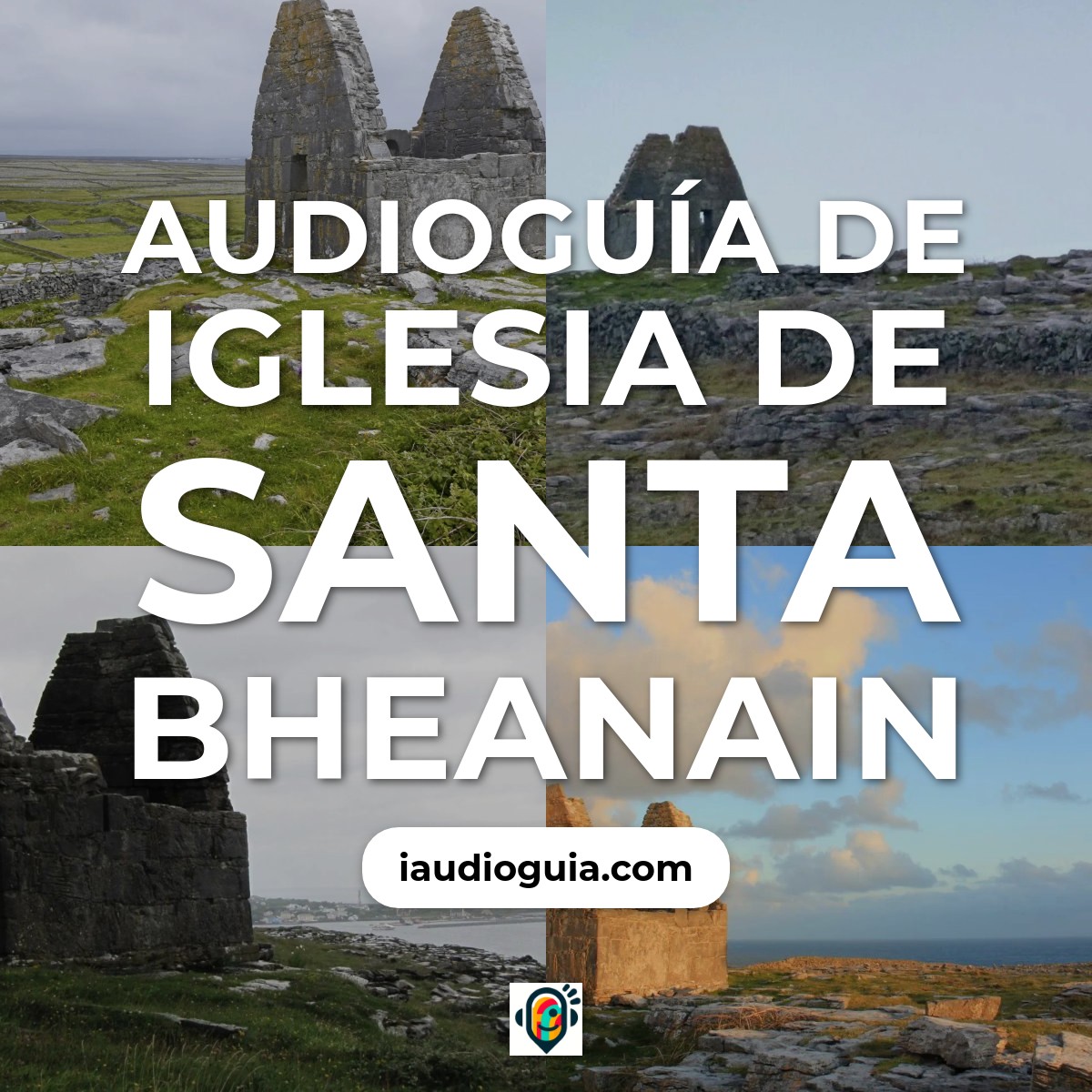Audioguía de Iglesia Teampall Bheanain