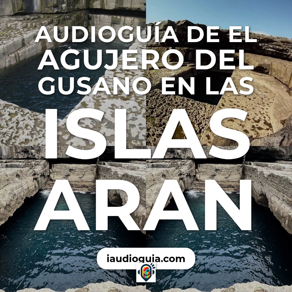 Audioguía de The Worm Hole Poll Na Bpeist