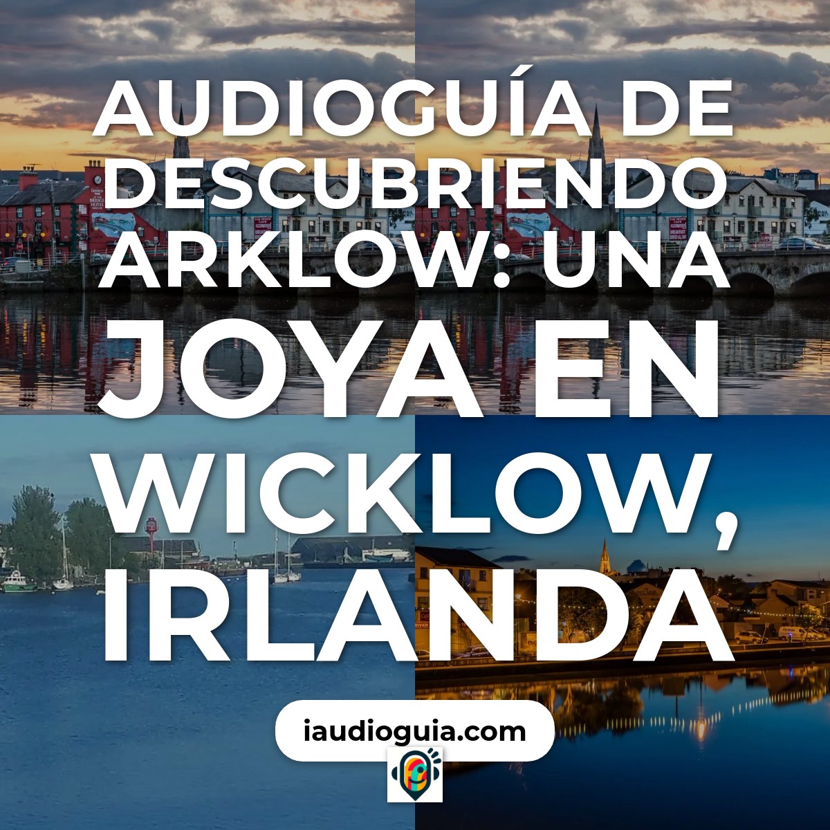 Audioguía de Arklow