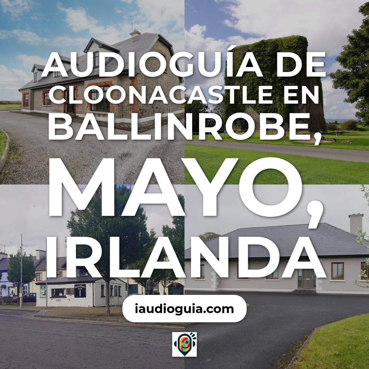 Audioguía de Cloonacastle