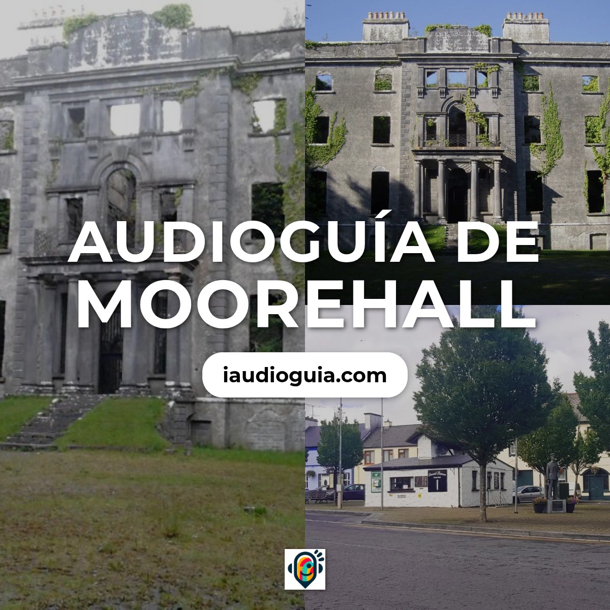 Audioguía de Moorehall