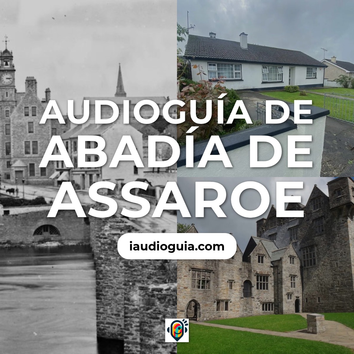 Audioguía de Assaroe Abadia