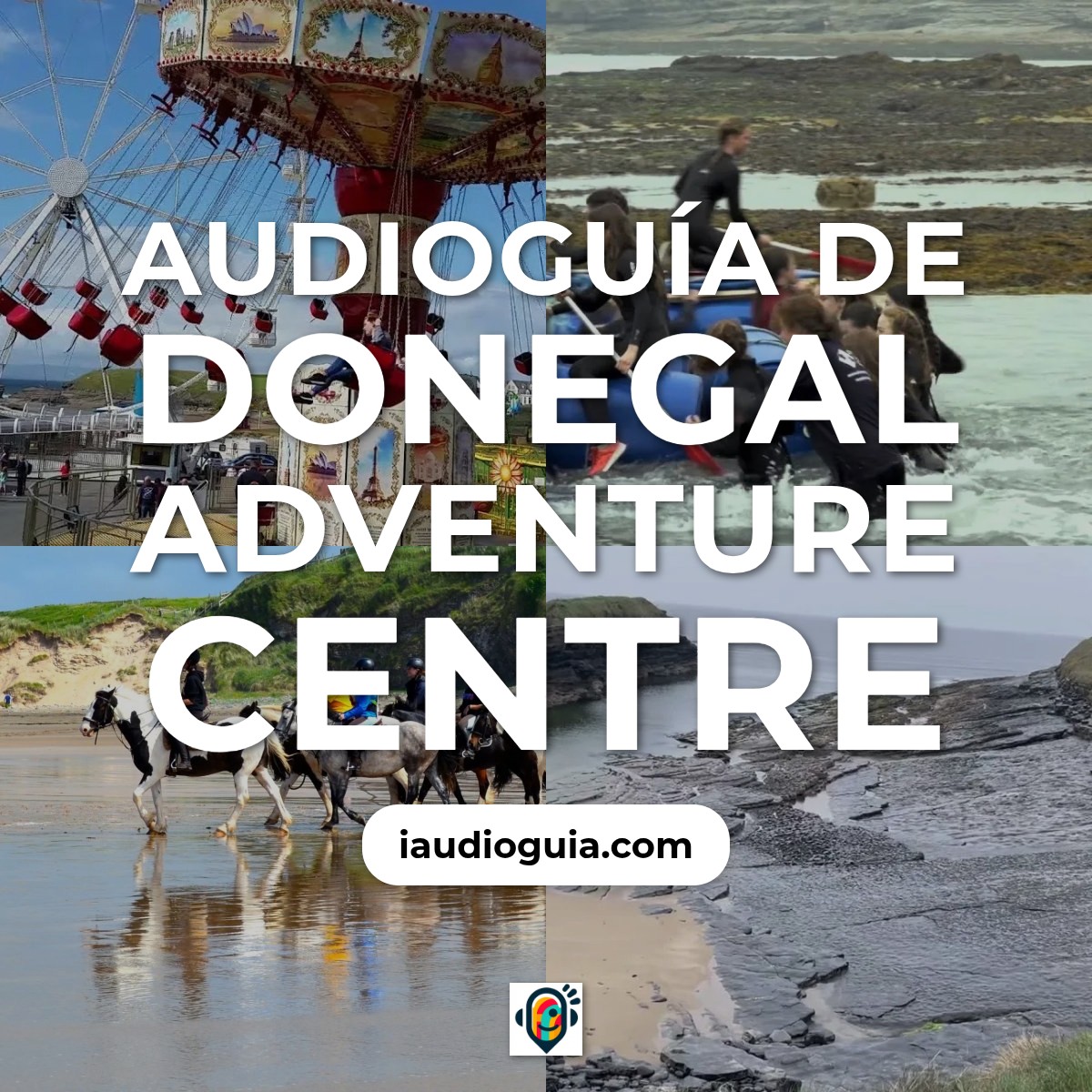 Audioguía de Donegal Adventure Centro