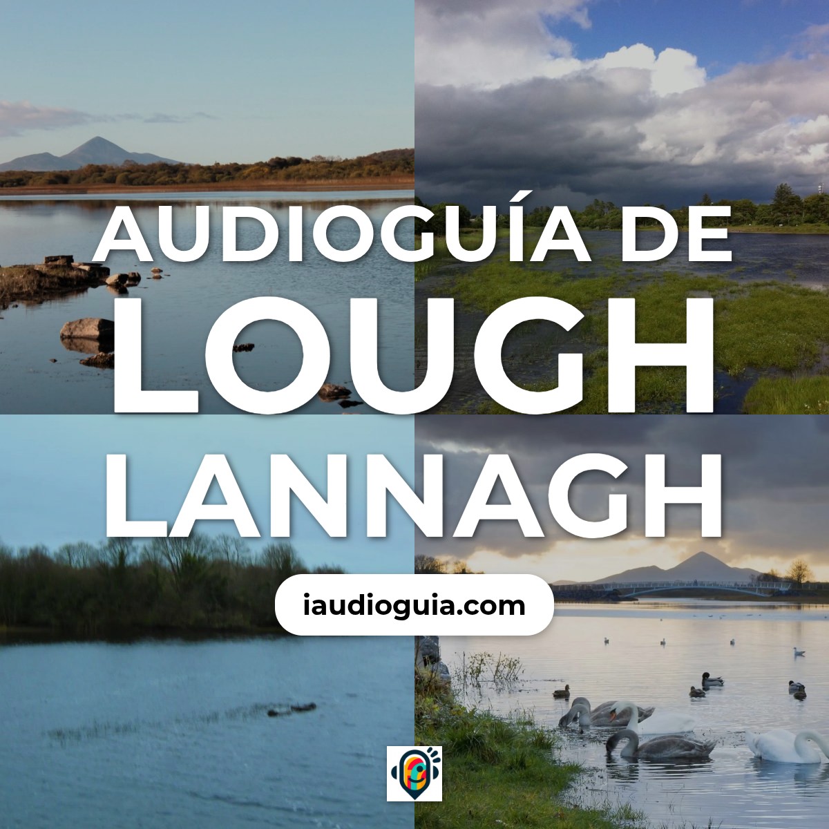 Audioguía de Lough Lannagh