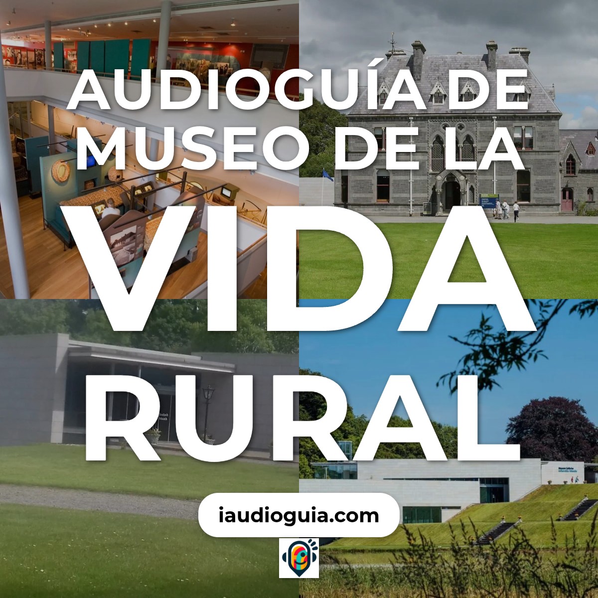 Audioguía de Museum Of Country Life