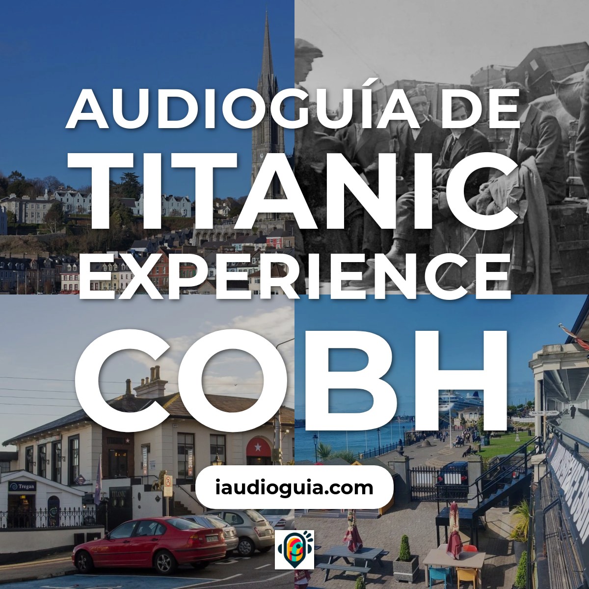 Audioguía de Titanic Experie