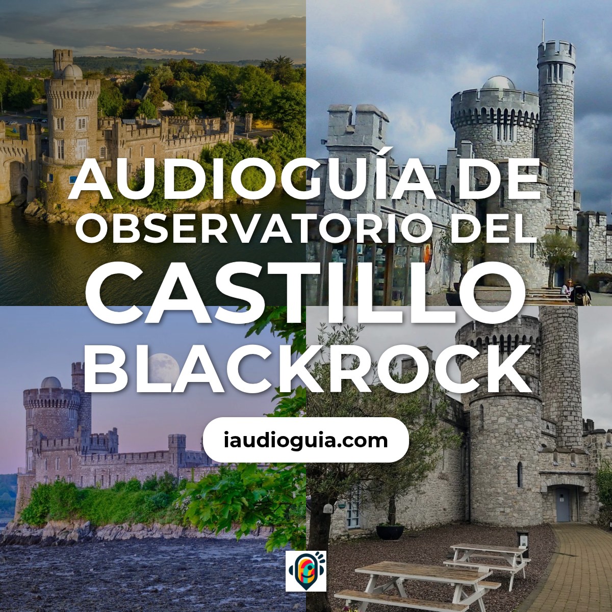 Audioguía de Blackrock Castillo Observatory