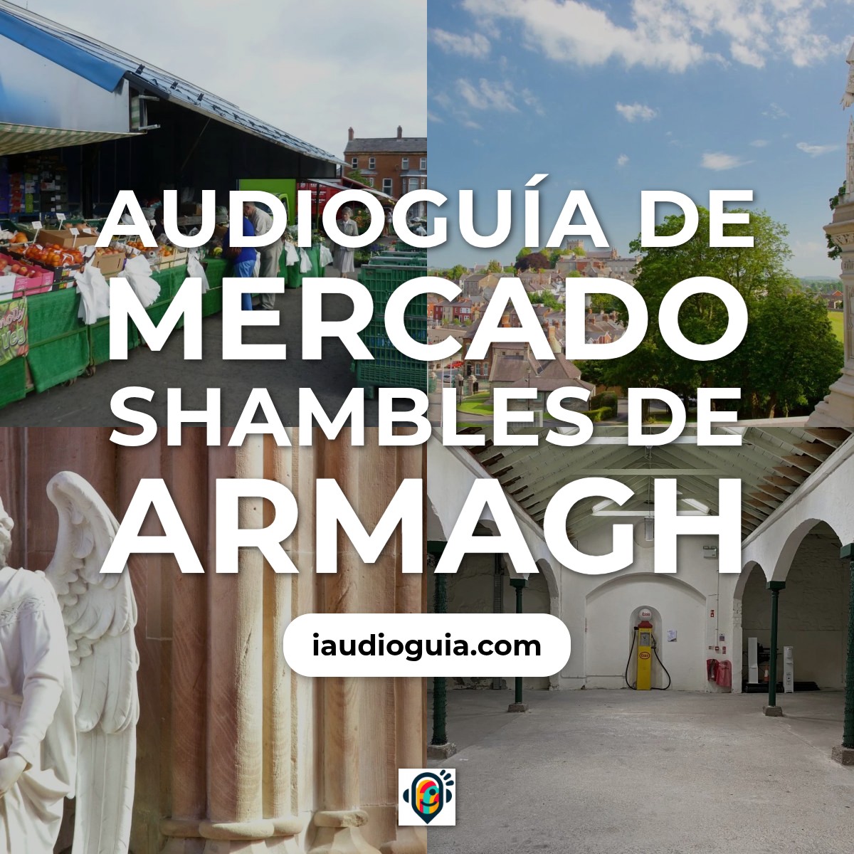 Audioguía de Mercado Shambles