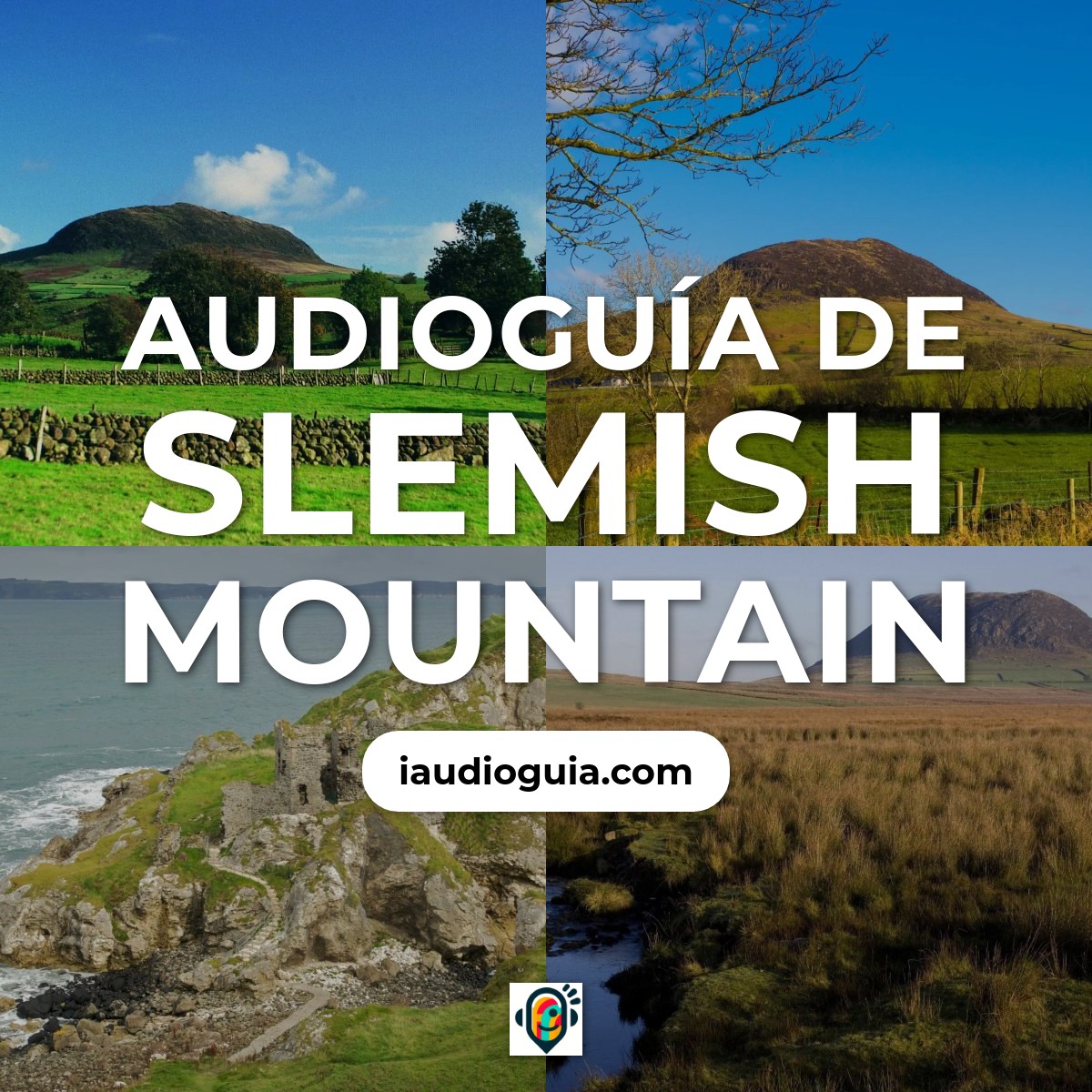 Audioguía de Slemish Mountain