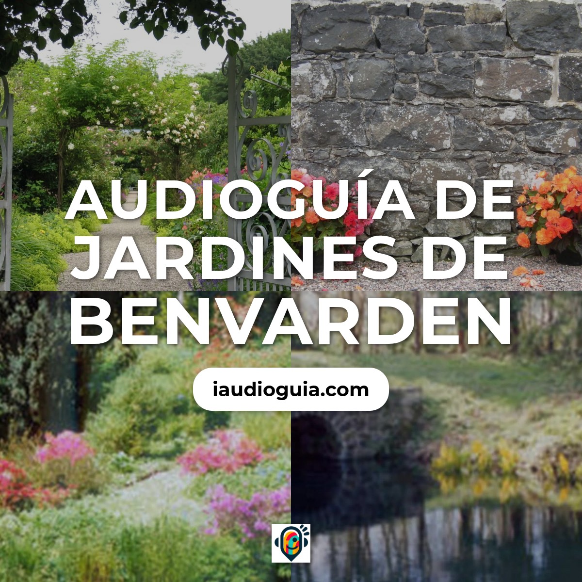 Audioguía de Benvarden Jardin