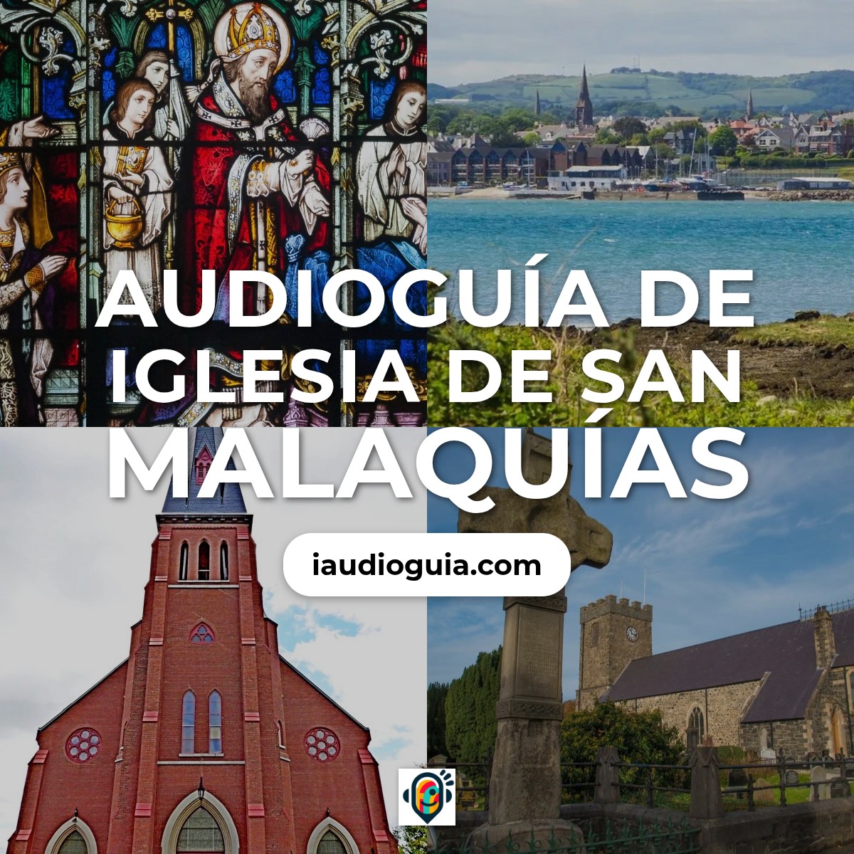 Audioguía de Iglesia San Malaquias