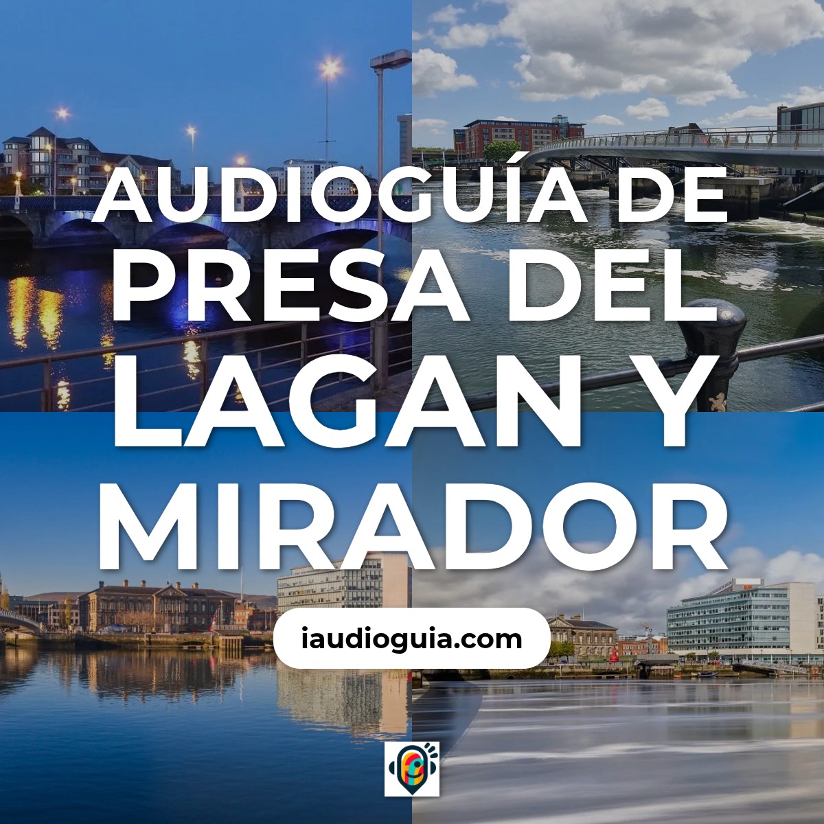 Audioguía de Lagan Weir And Lookout