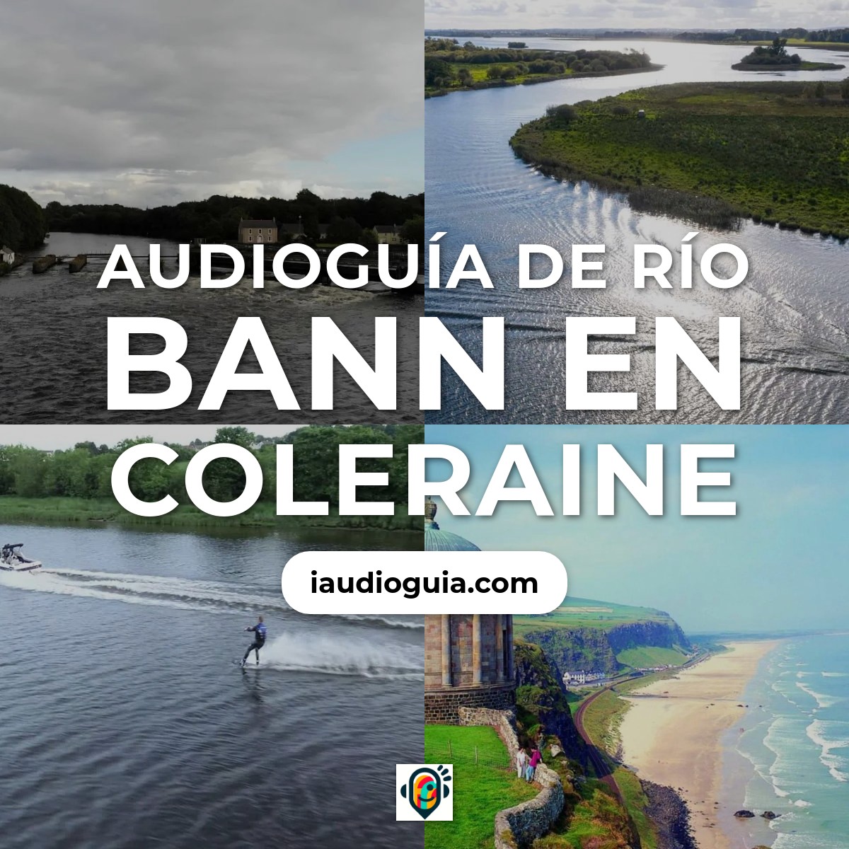 Audioguía de Rio Bann