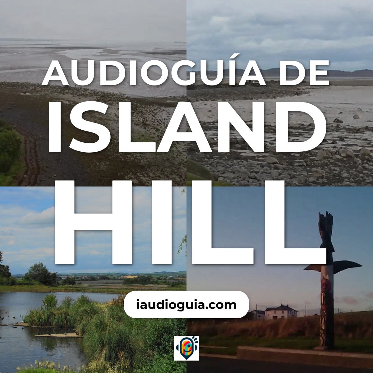 Audioguía de Island Hill