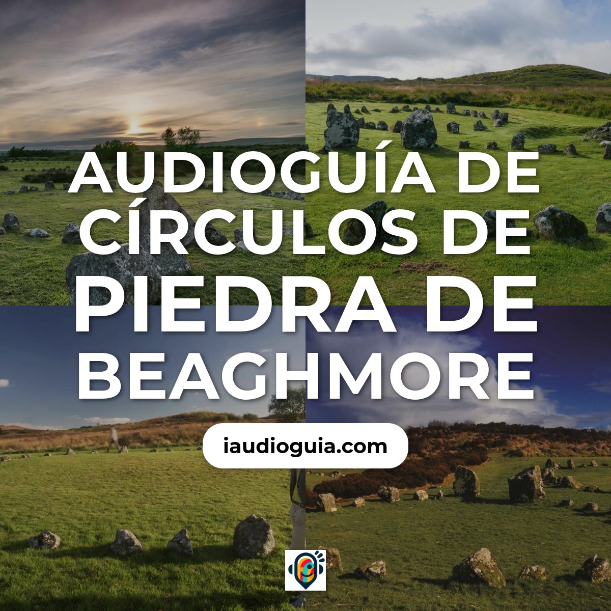 Audioguía de Beaghmore Stone Circles