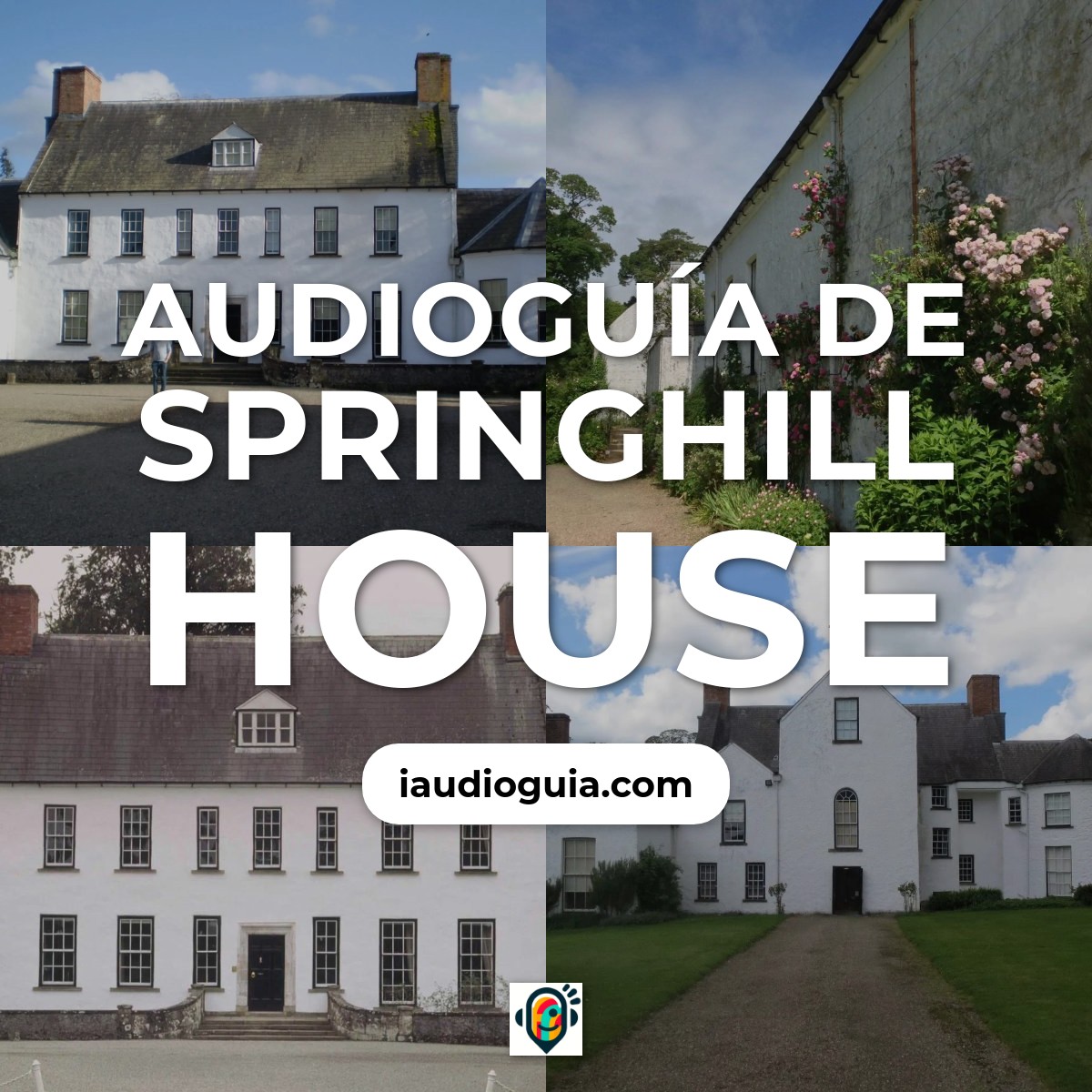 Audioguía de Springhill House