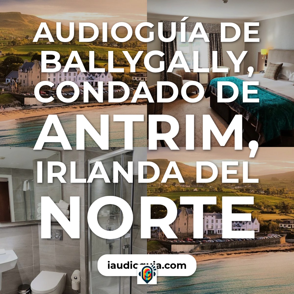 Audioguía de Ballygally