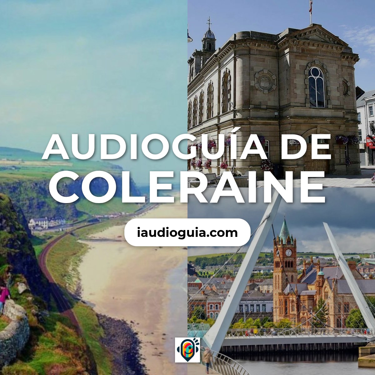 Audioguía de County Londonderry