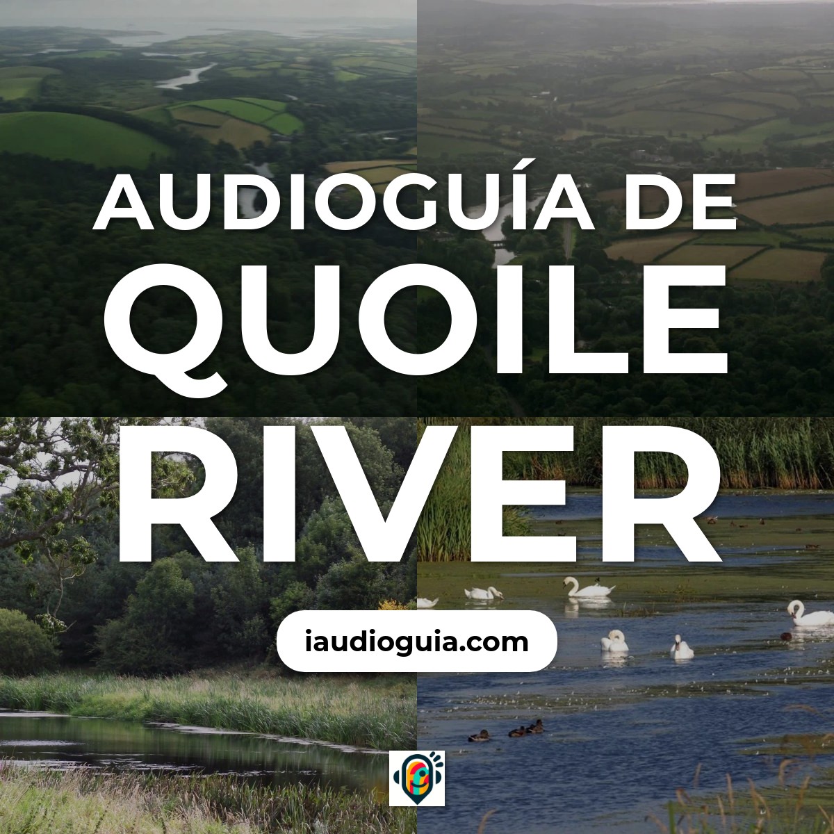 Audioguía de Quoile River