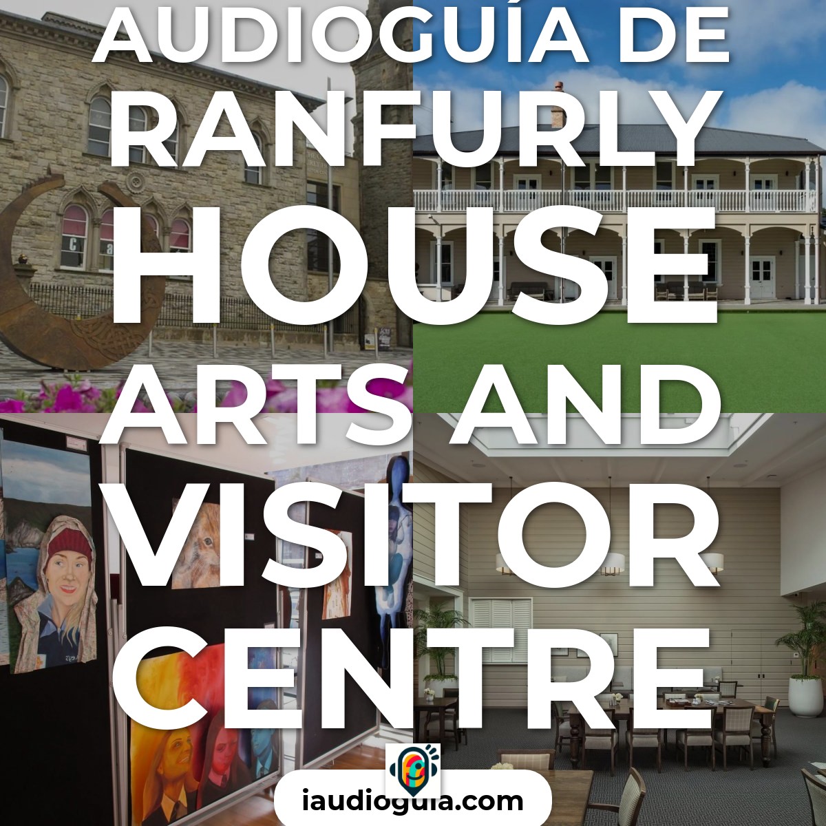 Audioguía de Ranfurly House Arts And Visitor Centre
