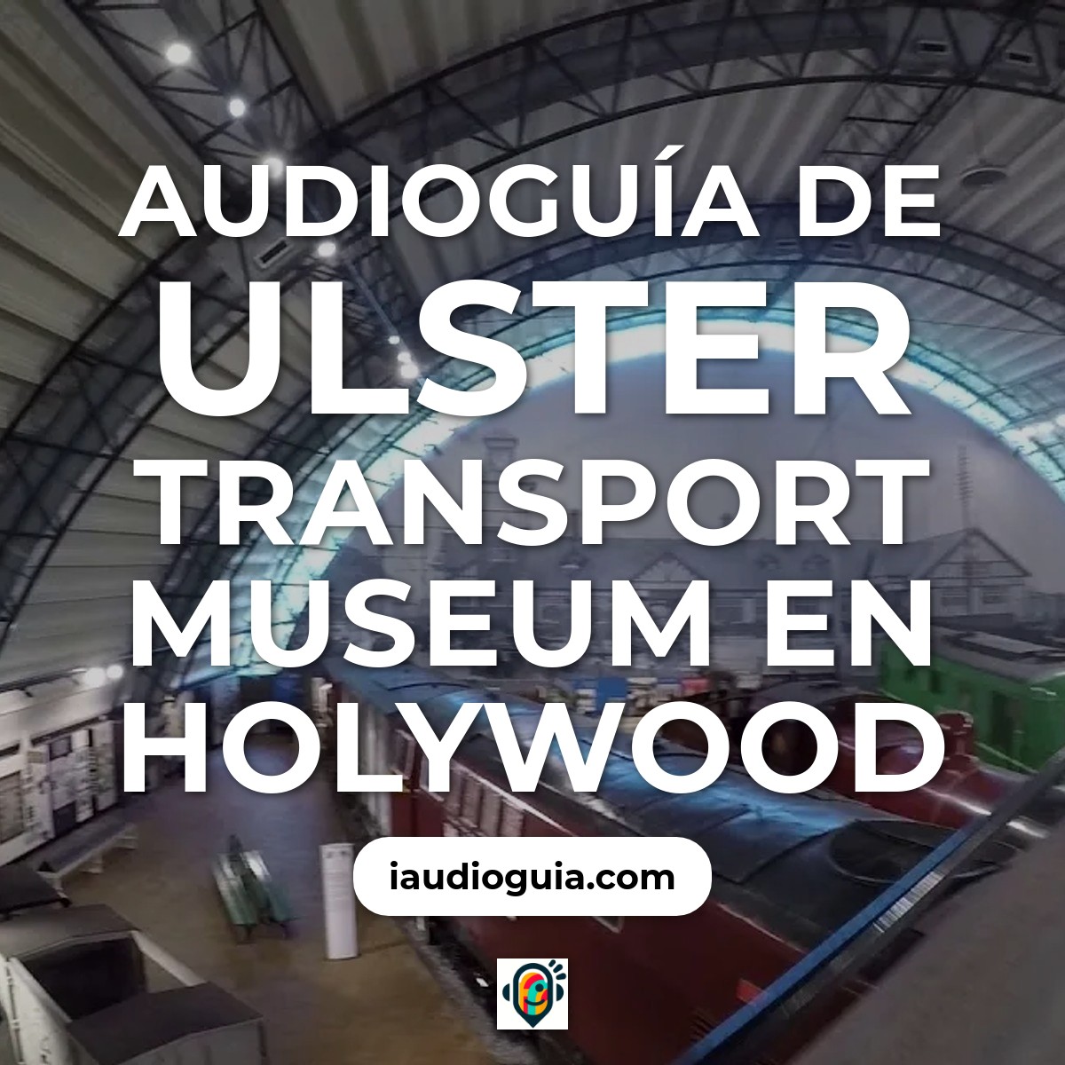Ulster Transport Museum en Holywood
