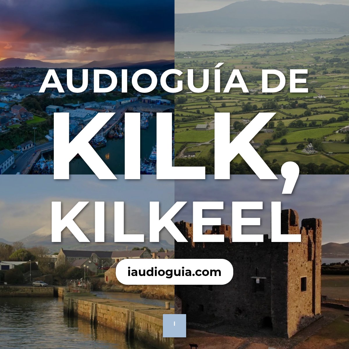 Audioguía de Kilk