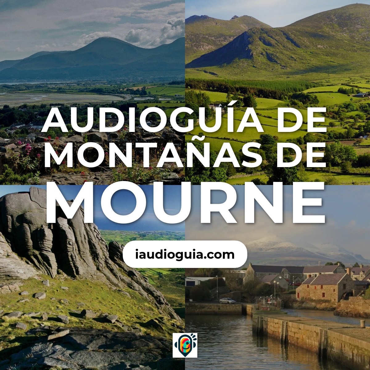 Audioguía de Mourne Mountains