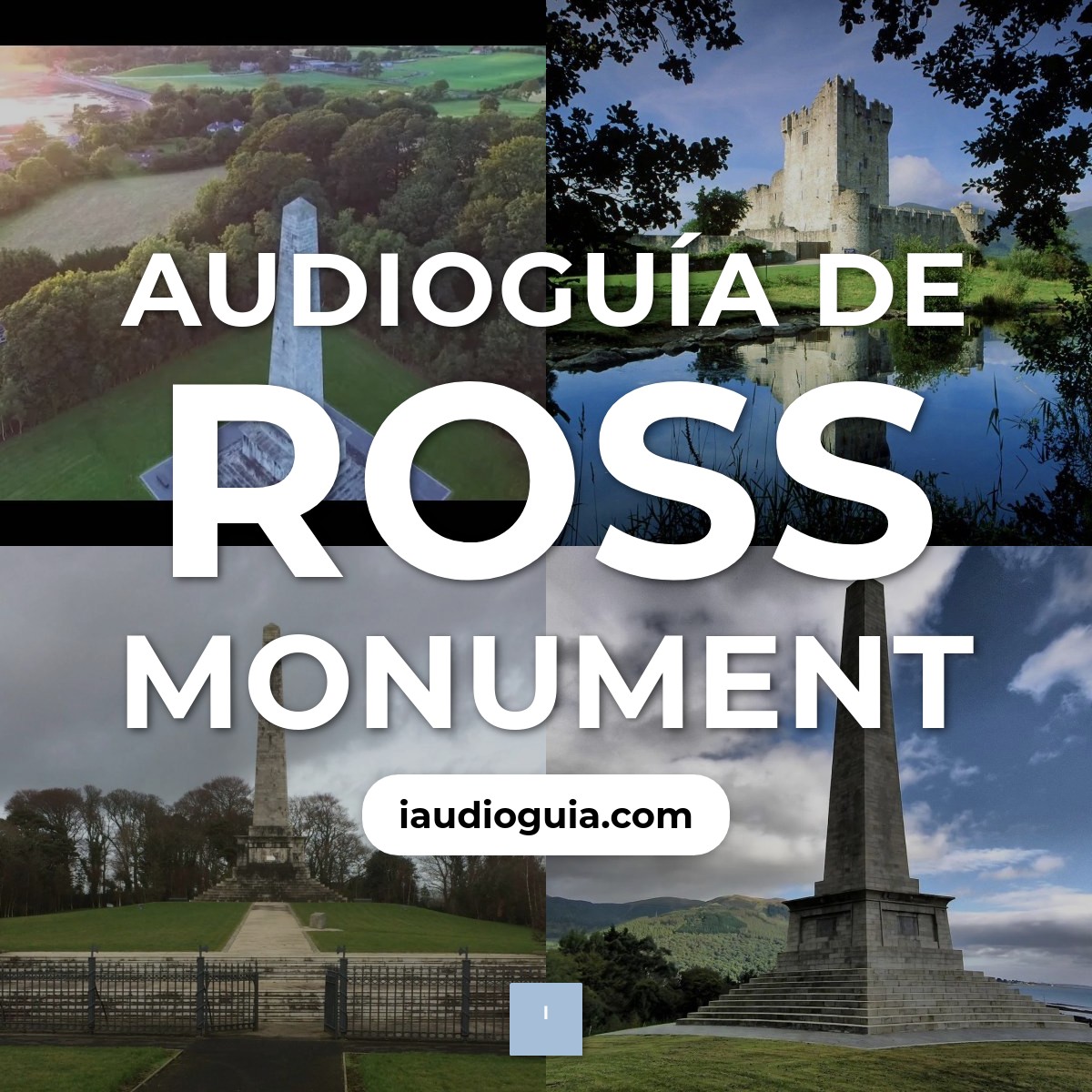 Audioguía de Ross Monument