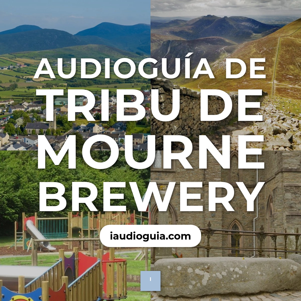 Audioguía de Tribu Mourne Brewery