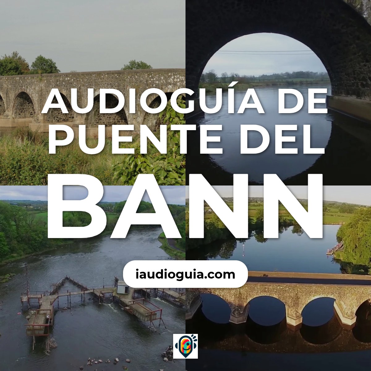 Audioguía de Bann Puente