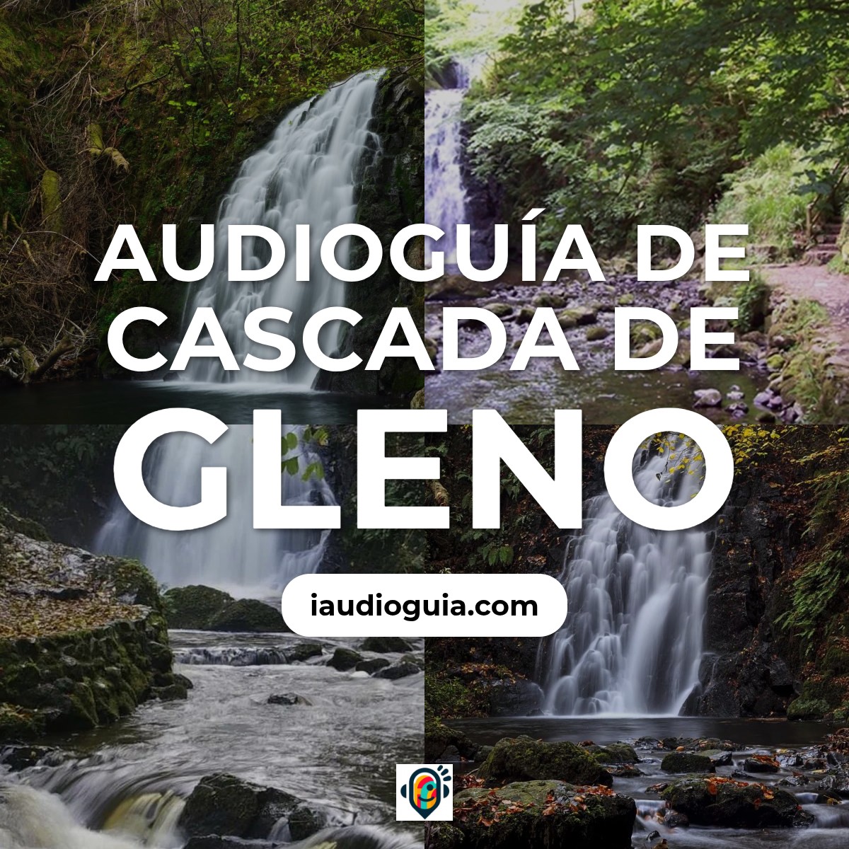 Audioguía de Gleno Cascada