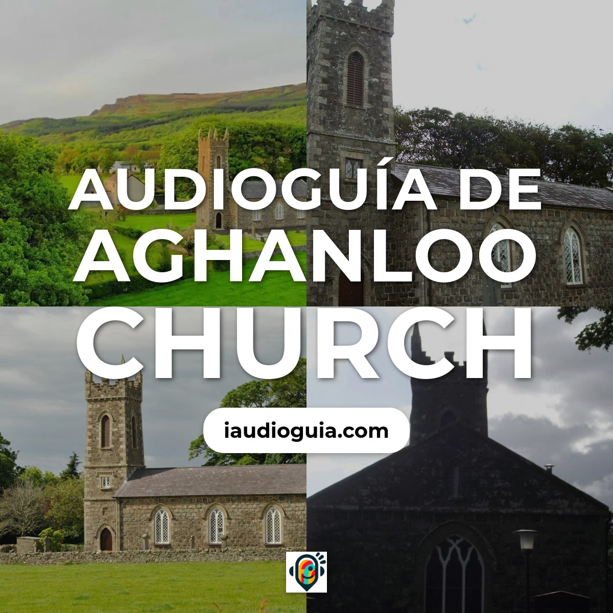 Audioguía de Aghanloo Church