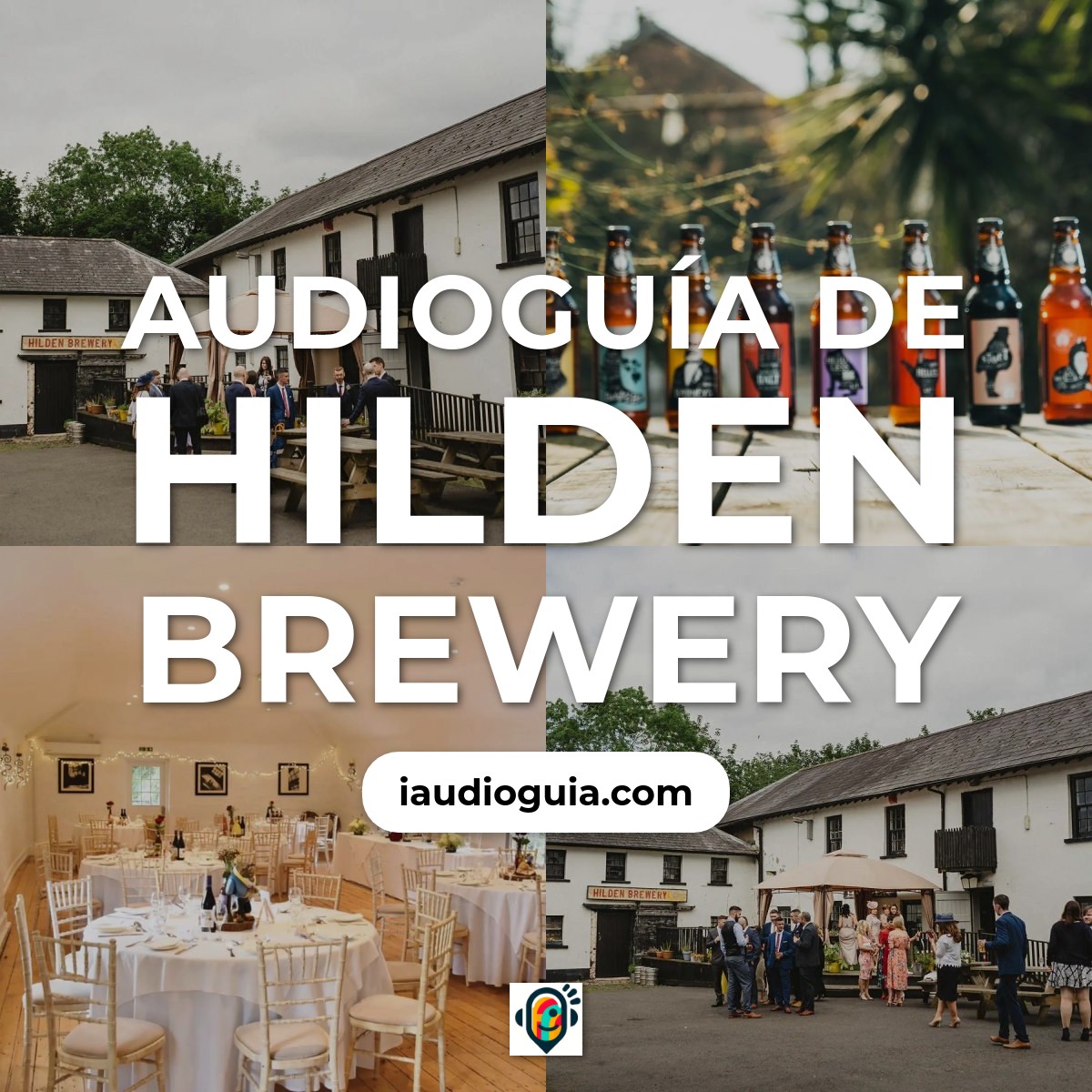 Audioguía de Hilden Brewery