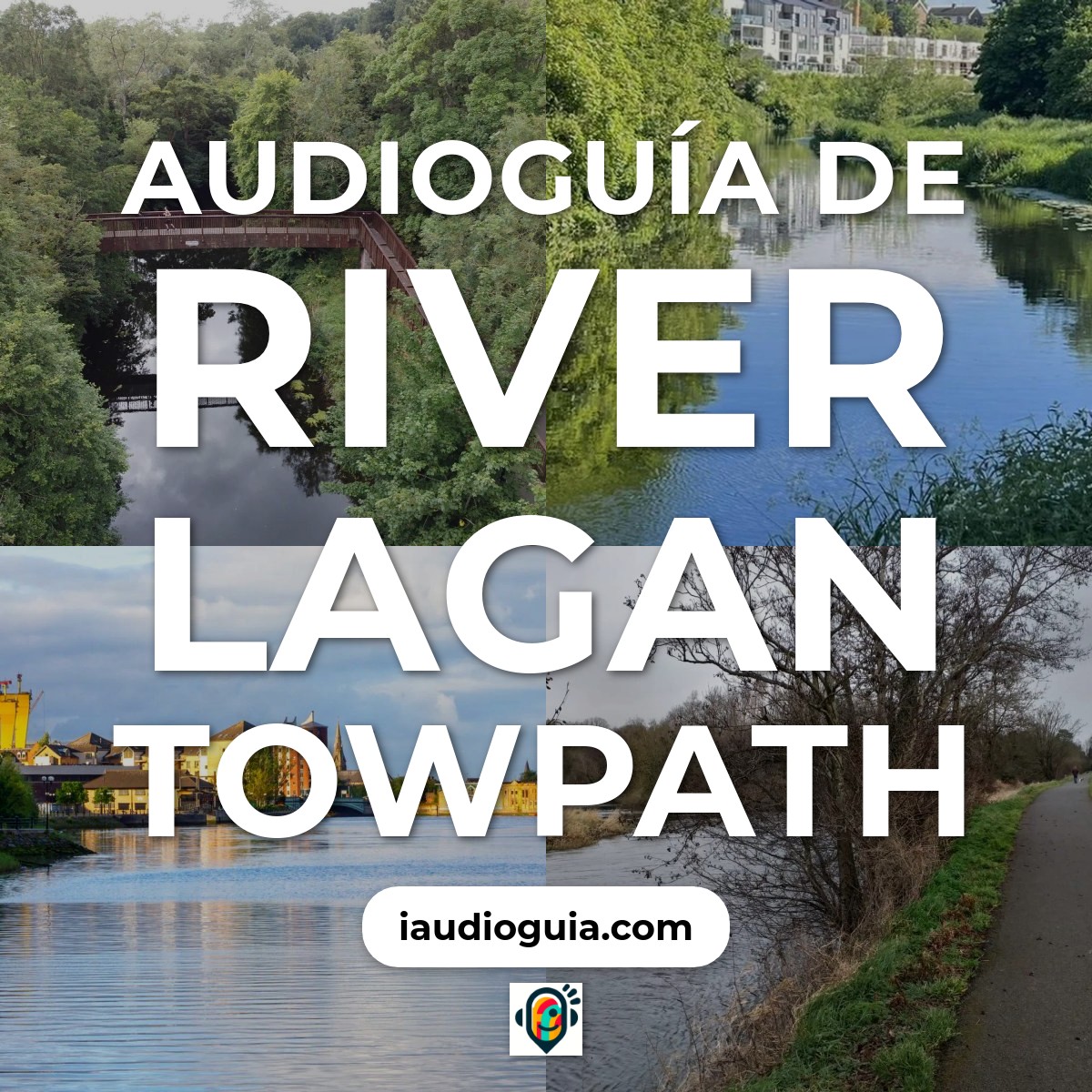 Audioguía de River Lagan Towpath
