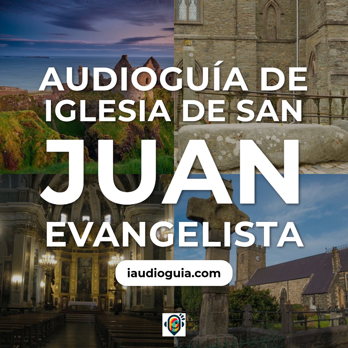 Audioguía de Iglesia Santa Juan Evangelista