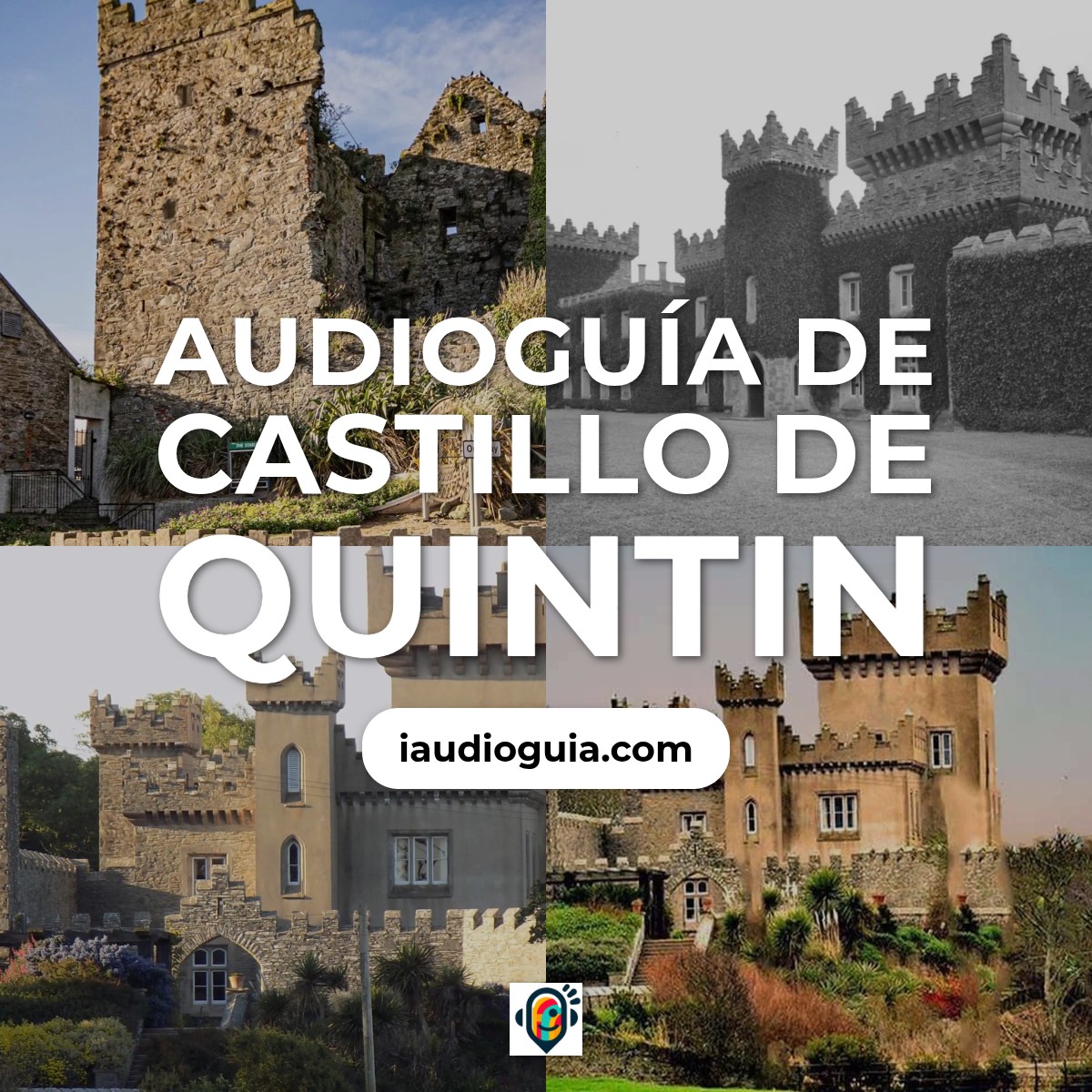 Audioguía de Quintin Castillo