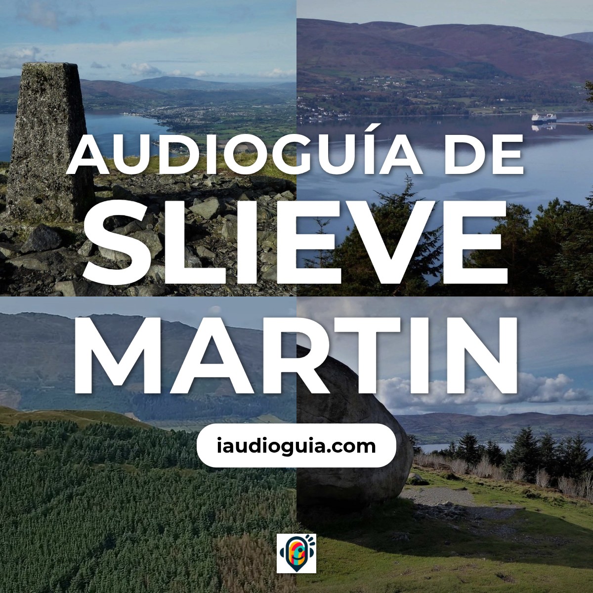 Audioguía de Slieve Martin