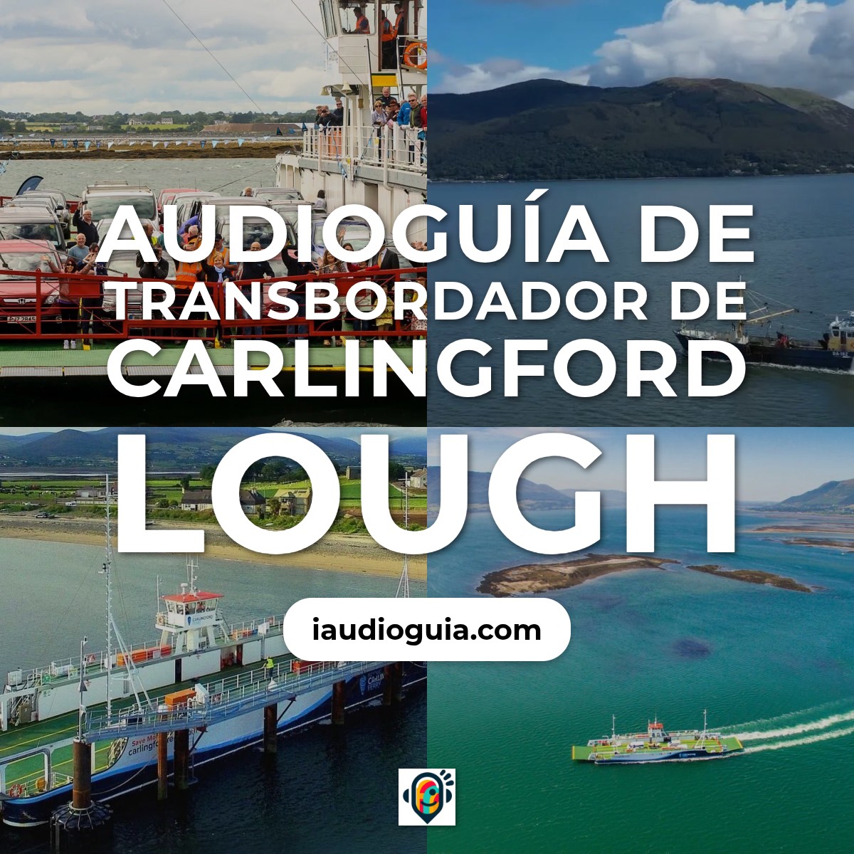 Audioguía de Carlingford Lough Ferry