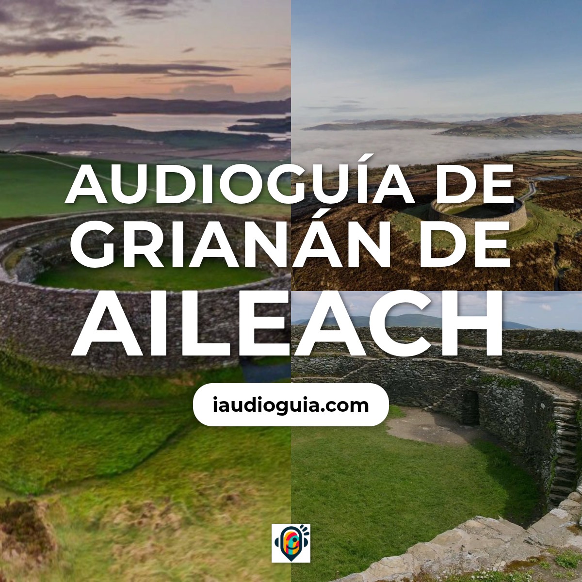 Audioguía de Grianan Of Aileach
