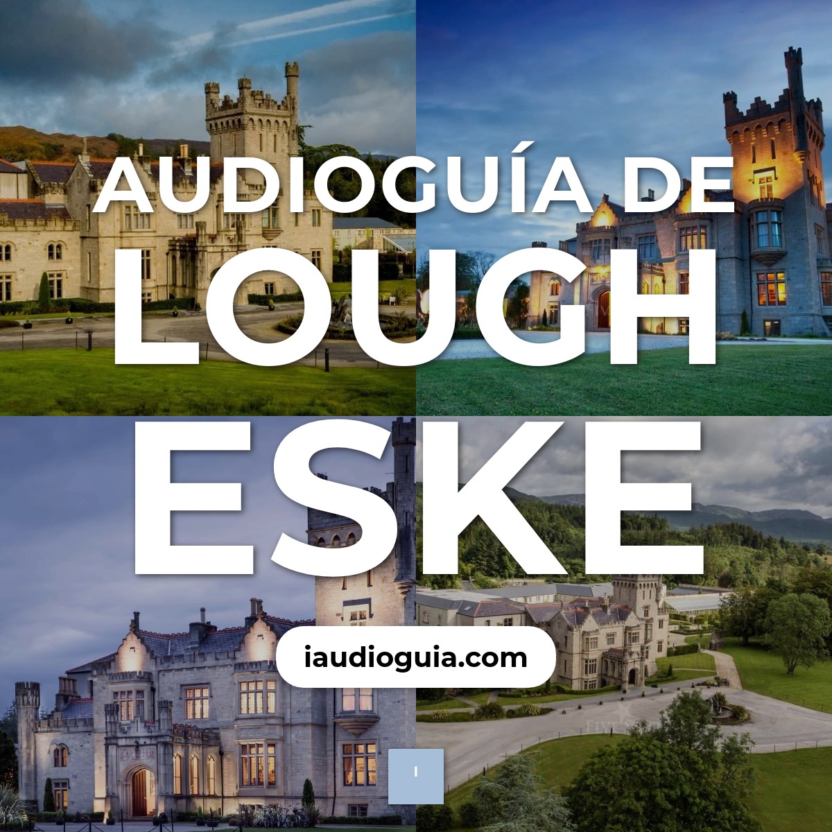 Audioguía de Lough Eske